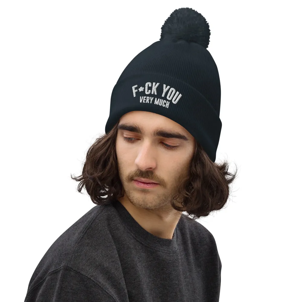 F*CK YOU VERY MUCH  POM POM BEANIE